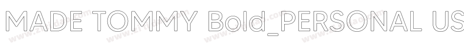 MADE TOMMY Bold_PERSONAL USE字体转换